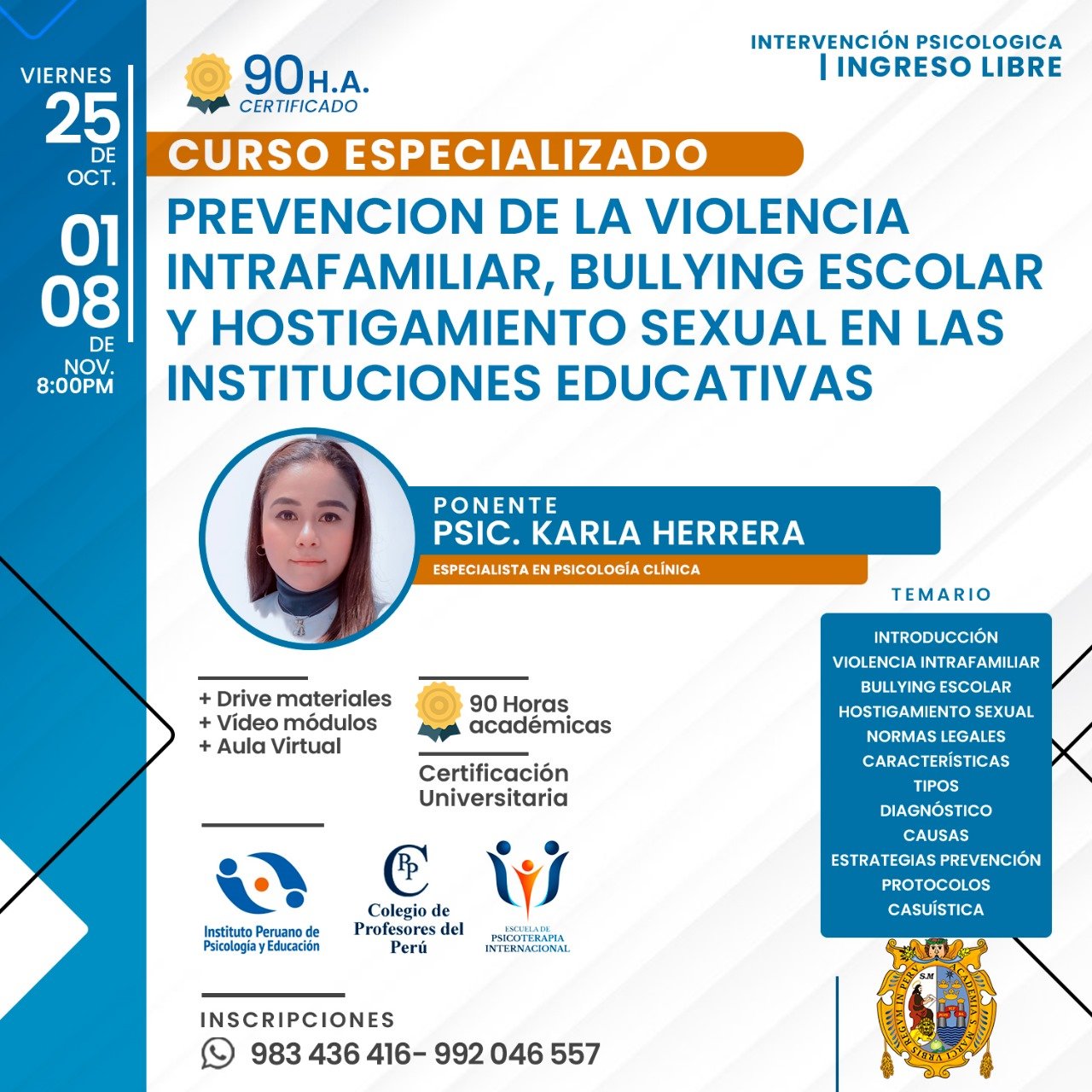 PREVENCIÓN DE LA VIOLENCIA INTRAFAMILIAR,BULLIYNG ESCOLAR Y HOSTIGAMIENTO SEXUAL EN LAS IE